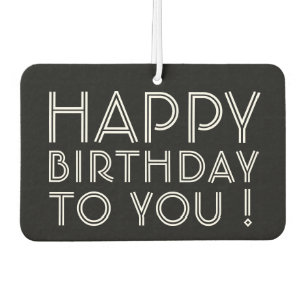 "Alles Gute zum Geburtstag!" Schwarz & Weiß Autolufterfrischer