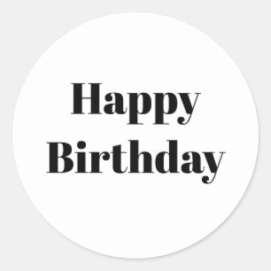 Alles Gute zum Geburtstag Schwarz Weiß Minimalist Runder Aufkleber