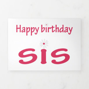 Alles Gute zum Geburtstag Schwester Dreifach Gefaltete Karte