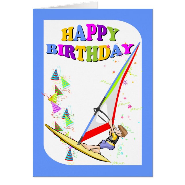 Alles Gute zum Geburtstag, tapferer Windsurfer (Vorne)