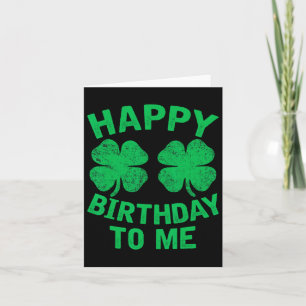 Alles Gute zum Geburtstag zu mir St. Patrick's Day Karte