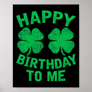 Alles Gute zum Geburtstag zu mir St. Patrick's Day Poster