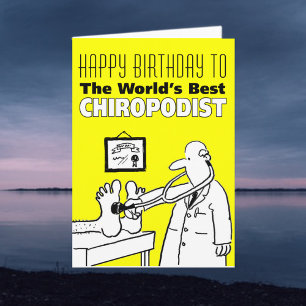 Alles Gute zum Geburtstag zum besten Chiropodisten Karte