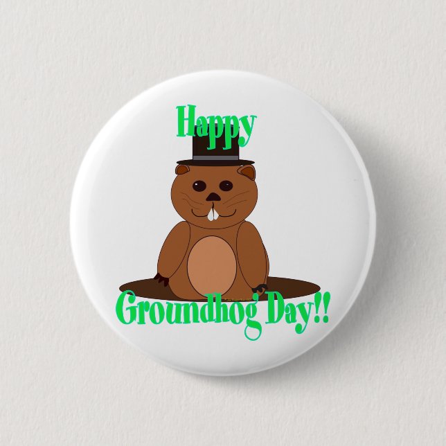 Alles Gute zum Groundhog Day! Button (Vorderseite)