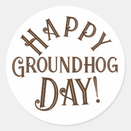 Alles Gute zum Groundhog Day! Einfaches Vintages D Runder Aufkleber