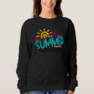 Alles Gute zum letzten Schullehrertag Sweatshirt
