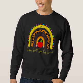 Alles Gute zum letzten Schullehrertag Sweatshirt