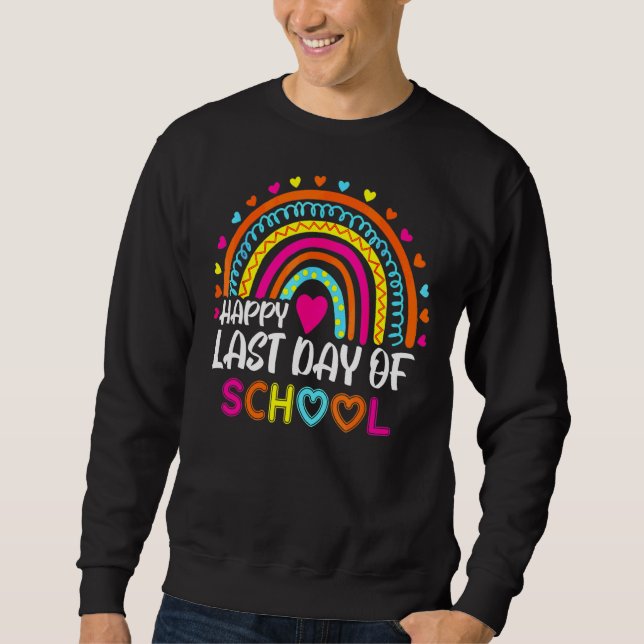 Alles Gute zum letzten Schullehrertag Sweatshirt (Vorderseite)