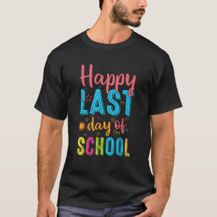 Alles Gute zum letzten Schullehrertag T-Shirt