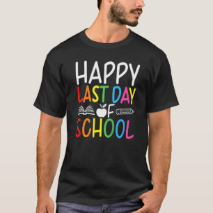 Alles Gute zum letzten Schullehrertag T-Shirt