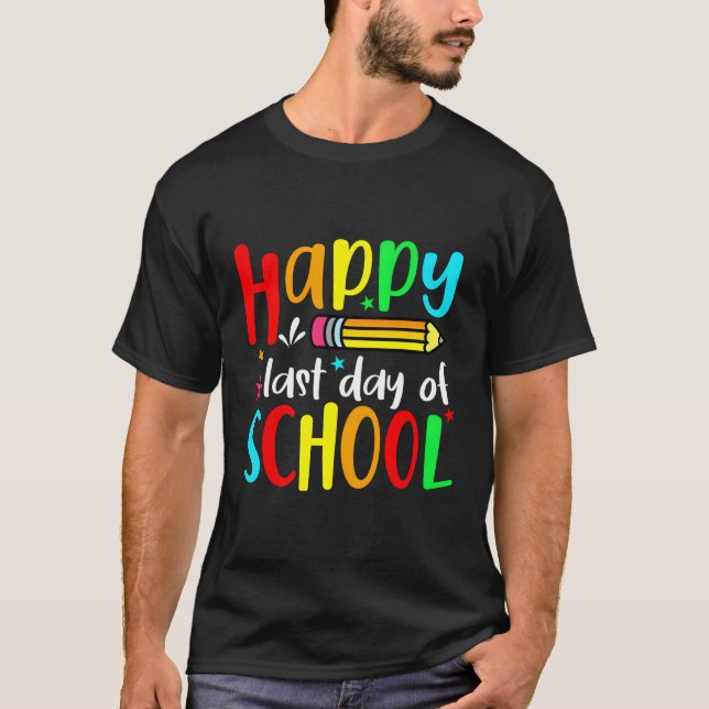Alles Gute zum letzten Schullehrertag T-Shirt (Vorderseite)