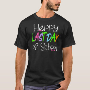 Alles Gute zum letzten Schullehrertag T-Shirt