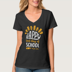 Alles Gute zum letzten Schullehrertag T-Shirt