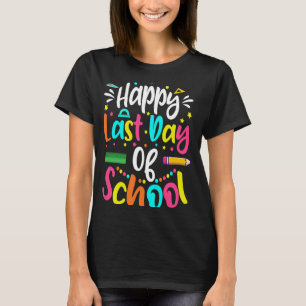 Alles Gute zum letzten Schullehrertag T-Shirt