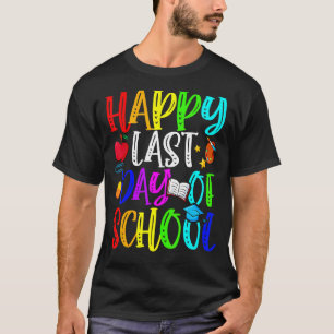 Alles Gute zum letzten Schullehrertag T-Shirt