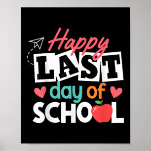 Alles Gute zum letzten Schultag Ende des Jahres Ki Poster