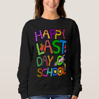 Alles Gute zum letzten Schultag für Lehrer Kinderg Sweatshirt