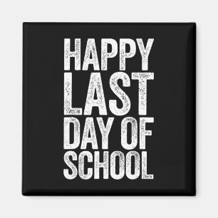 Alles Gute zum letzten Schultag Magnet