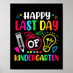 Alles Gute zum letzten Tag der Kindergartenschule Poster