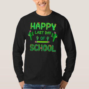 Alles Gute zum letzten Tag der Niedlichen Kaktus-S T-Shirt