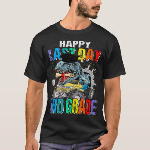 Alles Gute zum letzten Tag des Monster Truck Dinos T-Shirt