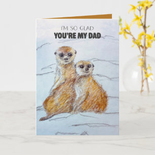 Alles Gute zum Vatertag Erdmännchen Wir sind froh, Karte