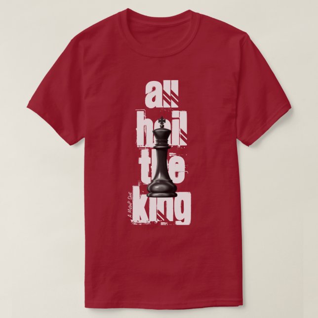 Alles Hail The King T-Shirt (Design vorne)