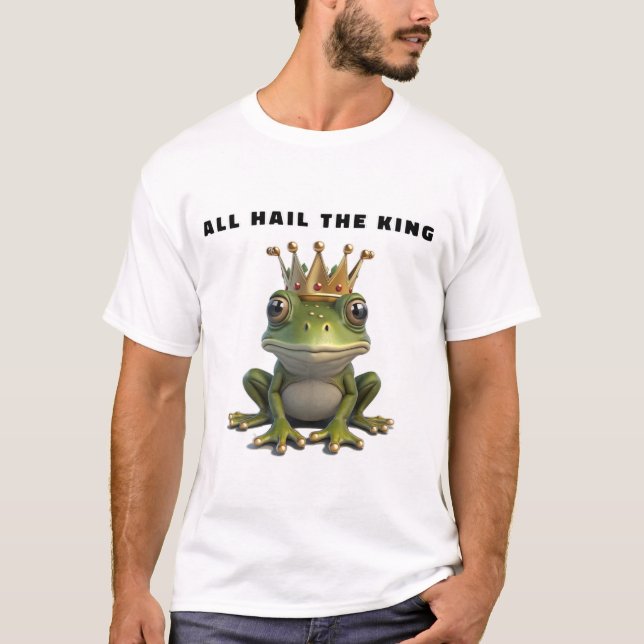 Alles Hail The King T - Shirt (Vorderseite)