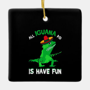 Alles in Iguana macht Spaß Keramikornament