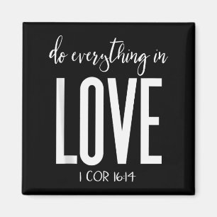 Alles in Liebe tun 1 Kor 16:14 Bibelvers Christ Magnet