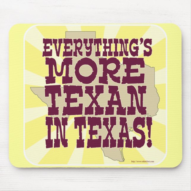 Alles in Texas! Mousepad (Vorne)