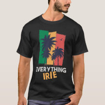 Alles Irie T-Shirt Reggae-Art Irie T-Shirt