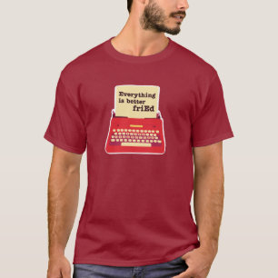 "Alles ist besser für Ed" Retro-Schreibmaschine T-Shirt