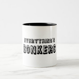 Alles ist Bonkers Zweifarbige Tasse