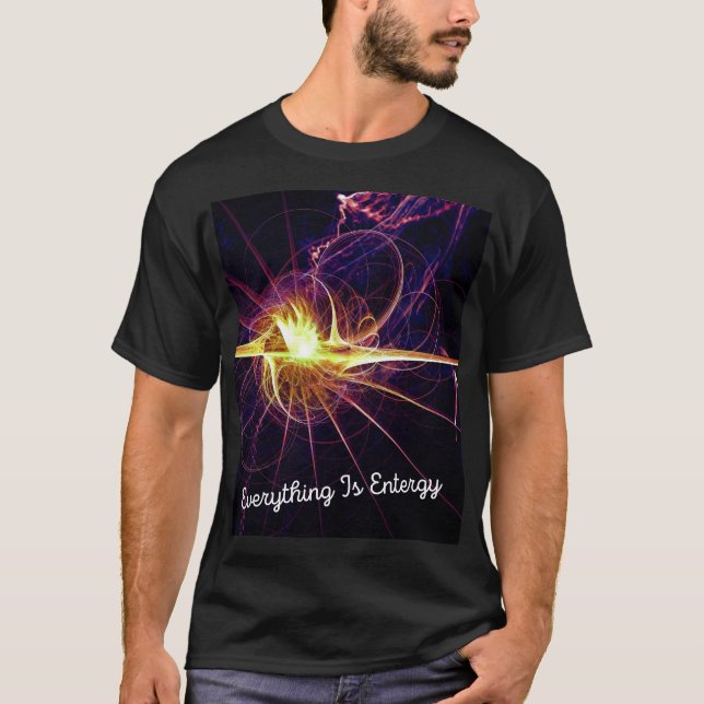 Alles ist Energie T-Shirt (Vorderseite)