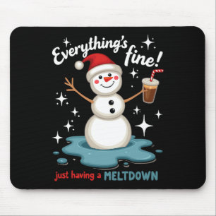 Alles ist gut, wenn man einfach nur den Schneemann Mousepad