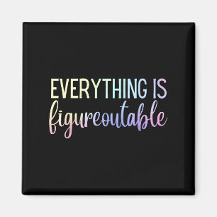 Alles ist herausfindbar Lehrer Motivierend - Magnet
