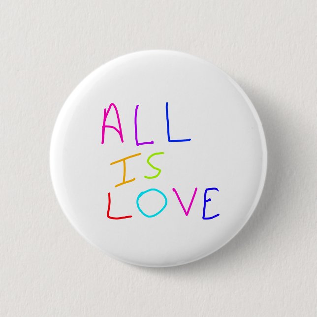 Alles ist Liebe Regenbogen farbenfroher Stolz LGBT Button (Vorderseite)