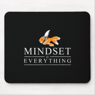 Alles ist Mindset Motivierend Inspiration Sha Mousepad