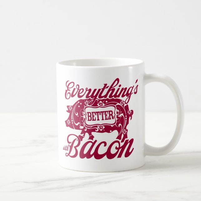 Alles ist mit Speck besser Kaffeetasse (Rechts)