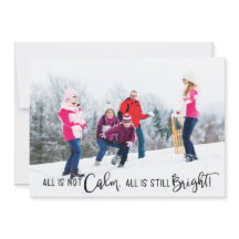 Alles ist nicht Calm Holiday Funny Foto Card