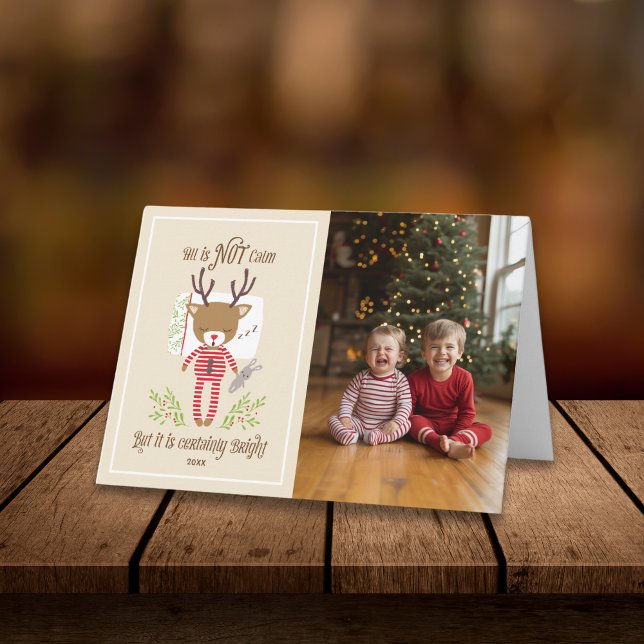 Alles ist nicht ruhig Niedlich Rentier Foto gefloc Karte (Von Creator hochgeladen)