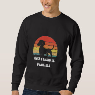 Alles ist Pawsible Dackel Hund liebt T-Shirt Sweatshirt