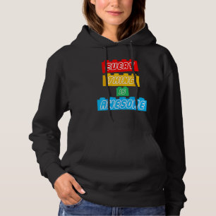 Alles ist Phantastisch für den ewigen Optimist Hoodie