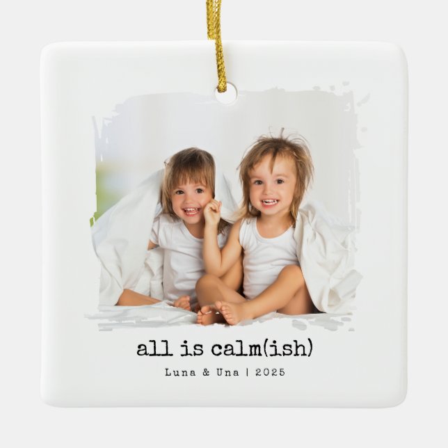 Alles ist ruhig (ish)" Custom Foto Weihnachtsschmu Keramikornament (Vorderseite)