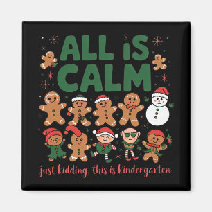 Alles ist ruhig, nur Kindergarten-Weihnachten zum Magnet