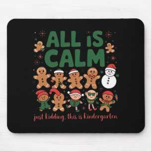 Alles ist ruhig, nur Kindergarten-Weihnachten zum Mousepad