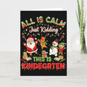 Alles ist ruhig, nur Quatsch, das ist Kindergarten Karte