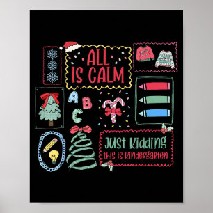 Alles ist ruhig, nur Quatsch, das ist Kindergarten Poster