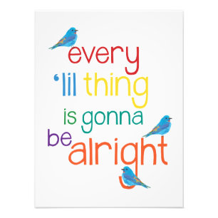 Alles Kleinigkeiten ist: Gonna Be Alright Poster